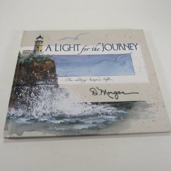 A Light for the Journey D.Morgan hardback 8.5x10 44pgs Coastal Lighthouses - Picture 1 of 13